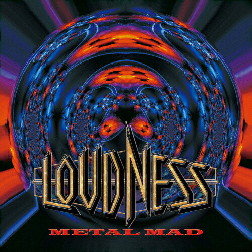 METAL MAD/LOUDNESS[SHM-CD]ʼA