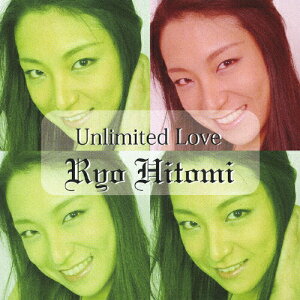 Unlimited Love/仁美凌[CD]【返品種別A】