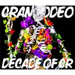 【送料無料】DECADE OF GR/GRANRODEO[CD+DVD]【返品種別A】
