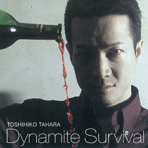 Dynamite Survival(HQCD)/田原俊彦[HQCD]【返品種別A】