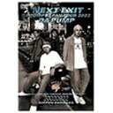 yz[]the NEXT EXIT-DA PUMP JAPAN TOUR 2002-/DA PUMP[DVD]yԕiAz