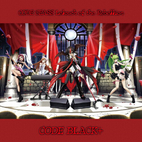 コードギアス 反逆のルルーシュ CODE BLACK+/TVサントラ[CD]【返品種別A】