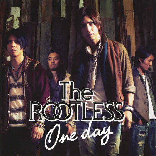 One day/The ROOTLESS[CD]【返品種別A】