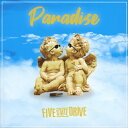 Paradise/Five State Drive[CD]【返品種別A】