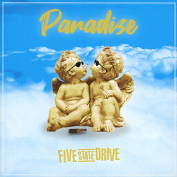 Paradise/Five State Drive[CD]【返品種別A】