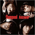 [枚数限定][限定盤]Answer(初回盤B)/flumpool[CD]【返品種別A】