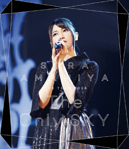 【送料無料】雨宮天ライブツアー2018“THE Only SKY"/雨宮天[Blu-ray]【返品種別A】