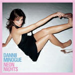 NEON NIGHTS【輸入盤】▼/DANNII MINOGUE[CD]【返品種別A】
