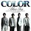 Blue Sky/COLOR[CD+DVD]ʼA