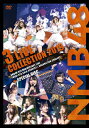 【送料無料】NMB48 3 LIVE COLLECTION 2019【DVD7枚組】/NMB48[DVD]【返品種別A】