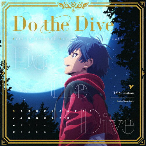 Do the Dive【ヴァンガード盤】/Call of Artemis CD 【返品種別A】