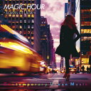 【送料無料】MAGIC HOUR～Lovers at Dusk～/角松敏生[CD]【返品種別A】