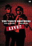 【送料無料】THE VIOLIN BROTHERS LIVE!!/THE VIOLIN BROTHERS[DVD]【返品種別A】