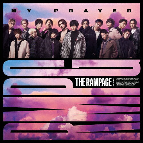 MY PRAYER(DVD付)/THE RAMPAGE from EXILE TRIBE CD DVD 【返品種別A】