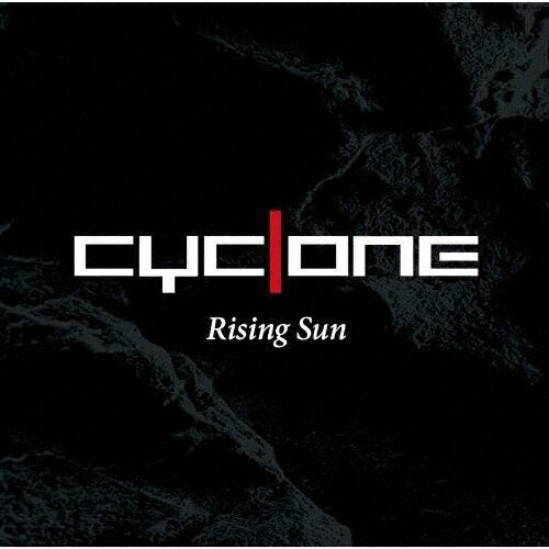 Rising Sun/Cyclone[CD]【返品種別A】
