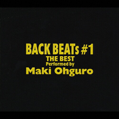 BACK BEATs #1/大黒摩季[CD]【返品種別A】のサムネイル