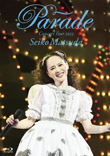 【送料無料】[限定版][先着特典付]Seiko Matsuda Concert Tour 2023 “Parade" at NIPPON BUDOKAN(初回限定盤)【Blu-ray】/松田聖子[Blu-ray]【返品種別A】のサムネイル