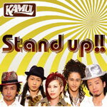Stand up!!/KAMUI[CD]ʼA