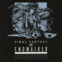 【送料無料】ENDWALKER:FINAL FANTASY XIV Original Soundtrack/ゲーム・ミュージック[Blu-ray]【返品種別A】