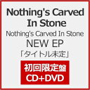 【送料無料】 枚数限定 限定盤 先着特典付 Nothing 039 s Carved In Stone NEW EP「タイトル未定」(初回限定盤)【CD DVD】/Nothing 039 s Carved In Stone CD DVD 【返品種別A】