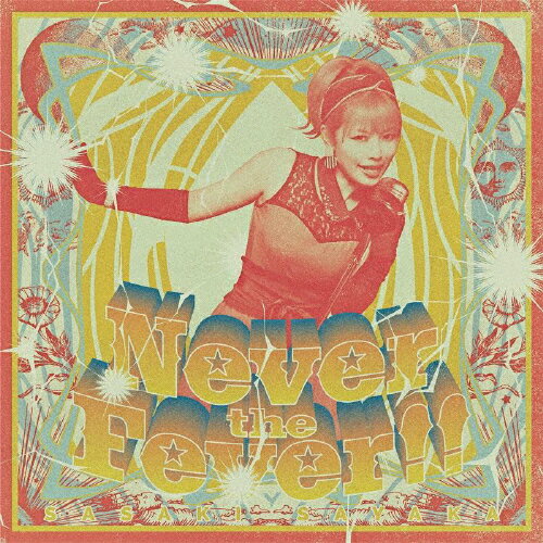 Never the Fever /佐咲紗花 CD 【返品種別A】