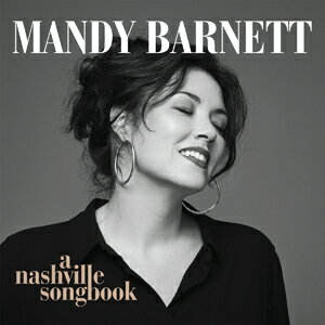 A NASHVILLE SONGBOOK【輸入盤】▼/MANDY BARNETT[CD]【返品種別A】