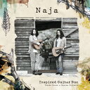 Naja/Inspired Guitar Duo[HQCD]【返品種別A】