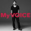 My VOICE/ե󥭡ƣ[CD]̾סʼA