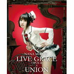 【送料無料】NANA MIZUKI LIVE GRACE -OPUSII-×UNION/水樹奈々[Blu-ray]【返品種別A】