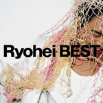 Ryohei BEST/Ryohei[CD]【返品種別A】