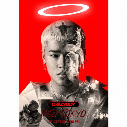 【送料無料】[枚数限定]NEOTOKYO FOREVER(DVD付)/CRAZYBOY[CD+DVD]【返品種別A】