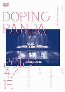 【送料無料】[枚数限定]DOPING PANDA 2012/4/19/DOPING PANDA[DVD]【返品種別A】