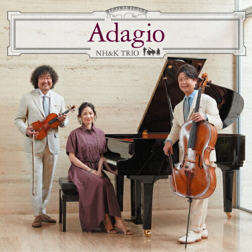 【送料無料】[枚数限定][限定盤]Adagio(初回生産限定盤)/NH&K TRIO[CD+DVD]【返品種別A】