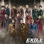 ALL NIGHT LONG/EXILE[CD]【返品種別A】