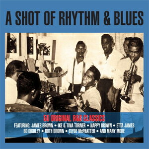 A SHOT OF RHYTHM & BLUES (2CD) 【輸入盤】▼/VARIOUS ARTISTS[CD]【返品種別A】