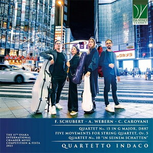 大阪国際室内楽コンクール&フェスタ2023 第1位 記念盤【輸入盤】▼/クァルテット・インダコ[CD]【返品種別A】