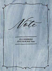 【送料無料】[枚数限定][限定版]錦戸亮 LIVE TOUR 2021“Note