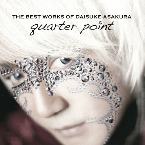 THE BEST WORKS OF DAISUKE ASAKURA quarter point/浅倉大介[Blu-specCD2]【返品種別A】