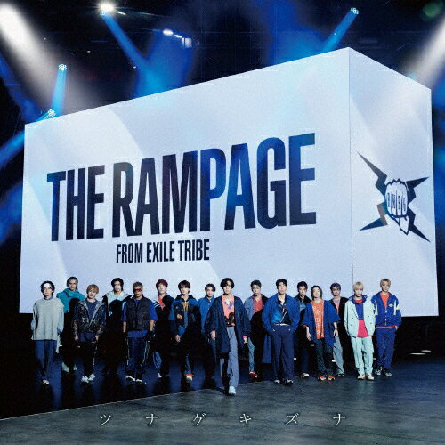 ツナゲキズナ(DVD付)/THE RAMPAGE from EXILE TRIBE[CD+DVD]【返品種別A】