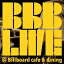 BBB LIVE @Billboard cafe&dining/BimBomBam楽団[CD]【返品種別A】