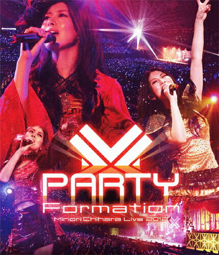 【送料無料】Minori Chihara Live 2012 PARTY-Formation Live Blu-ray/茅原実里[Blu-ray]【返品種別A】