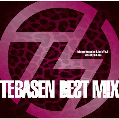 TEBASEN BEST MIX-tebasaki sensation DJ mix Vol.1-Mixed by DJ Jille/手羽先センセーション CD 【返品種別A】