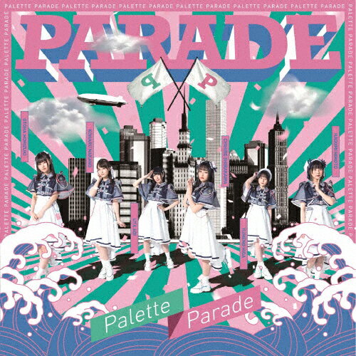 PARADE＜Type-A＞/Palette Parade[CD]【返品種別A】(2)