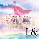 【送料無料】[枚数限定][限定盤]L&(初回限定盤B)【CD+DVD】/King & Prince[CD+DVD]【返品種別A】