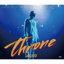 【送料無料】HALL TOUR 2015 FOR THE THRONE FINAL-COMPLETE EDITION-(Blu-ray付)/AK-69[CD+B...