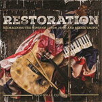 RESTORATION:REIMAGINING THE SONGS OF ELTON JOHN&BERNIE TAUPIN▼/VARIOUS ARTISTS