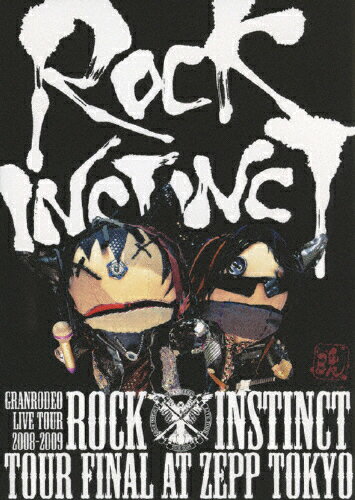 【送料無料】GRANRODEO LIVE TOUR 2008-2009 ROCK INSTINCT/GRANRODEO[DVD]【返品種別A】