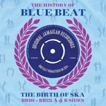 HISTORY OF BLUE BEAT:THE BIRTH OF SKA(BB101-BB125 A&B SIDES)[A]/VARIOUS[CD]yԕiAz