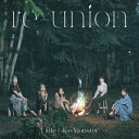yz[][]re-union(A)yCD+CuBlu-rayz/Little Glee Monster[CD+Blu-ray]yԕiAz