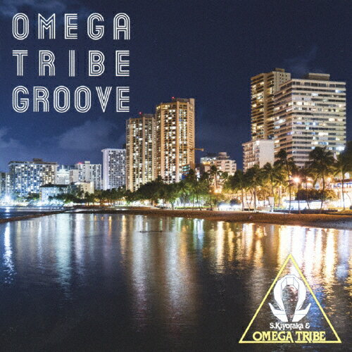 【送料無料】OMEGA TRIBE GROOVE/杉山清貴&オメガトライブ[Blu-specCD2]【返品種別A】